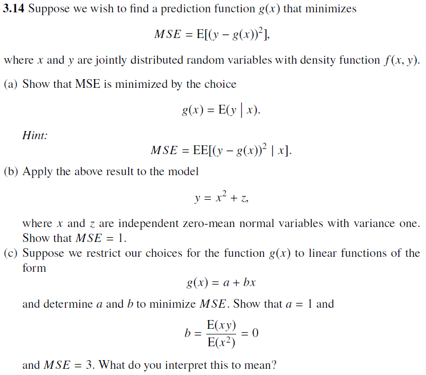 Solved 3.14 Suppose we wish to find a prediction function | Chegg.com