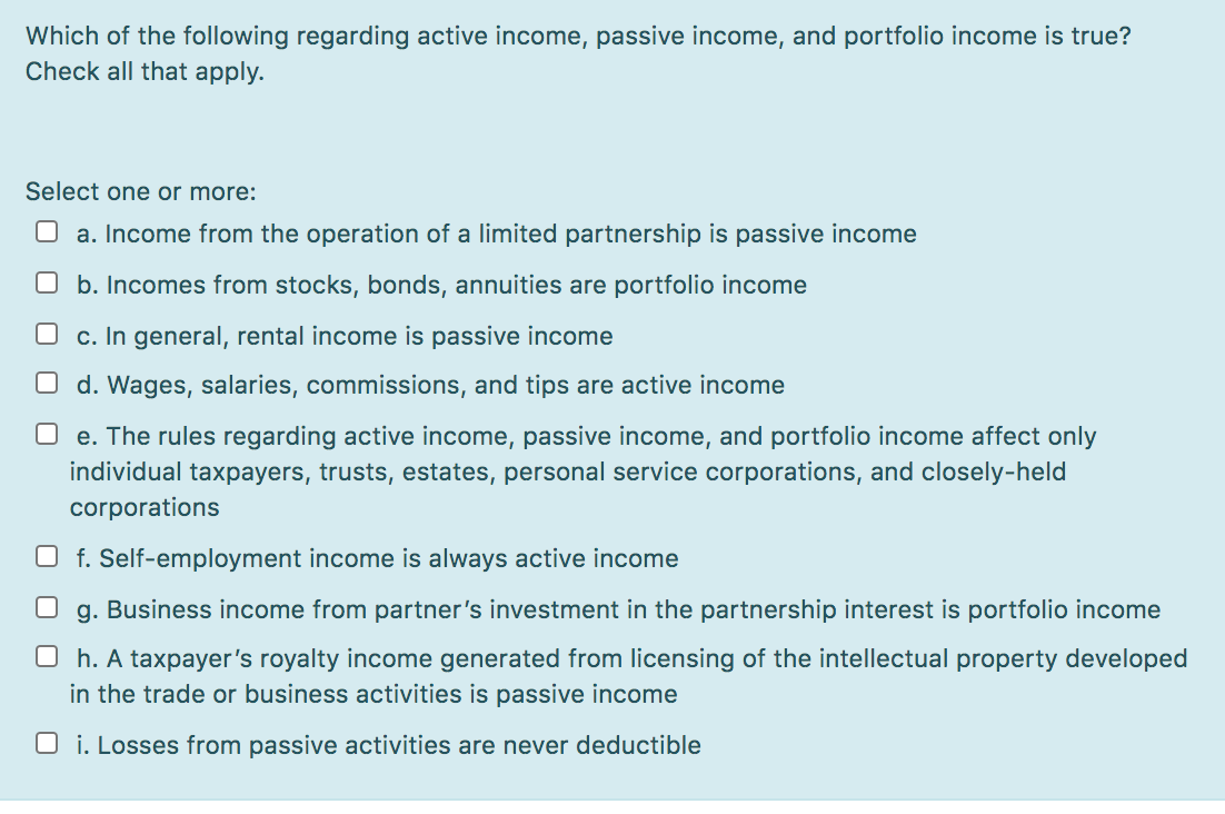 Which of the following regarding active income, | Chegg.com