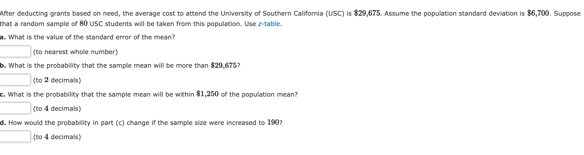 Solved After deducting grants based on need, the average