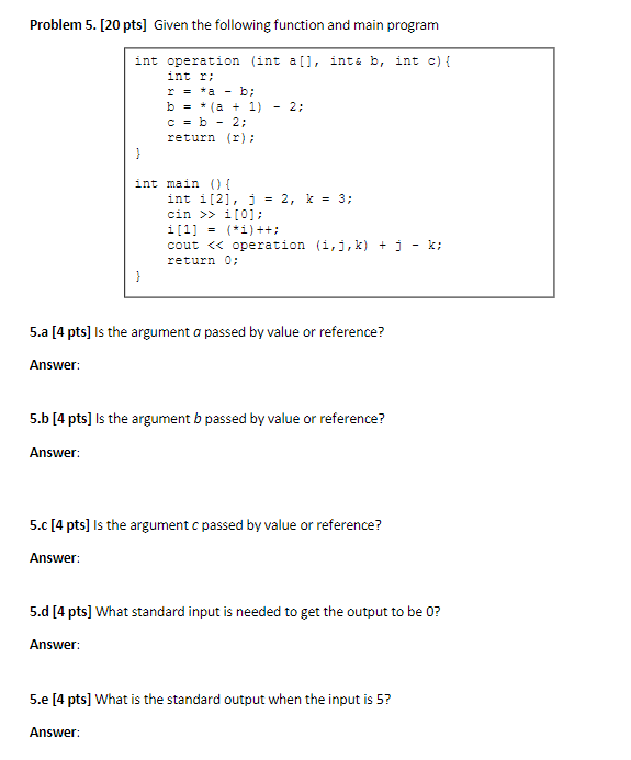 Solved Problem 5. (20 pts] Given the following function and | Chegg.com