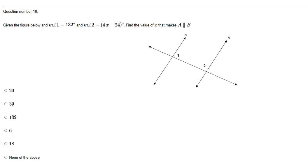 Solved Given the figure below and m∠1=132∘ and m∠2=(4x−24)∘. | Chegg.com