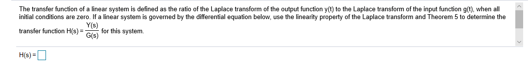 The transfer function of a linear system is defined | Chegg.com