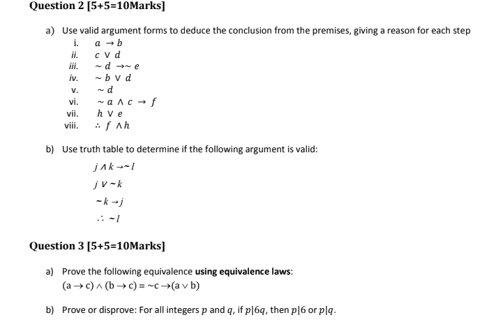 Solved Question 2 5 5 10marks A Use Valid Argument Forms Chegg Com