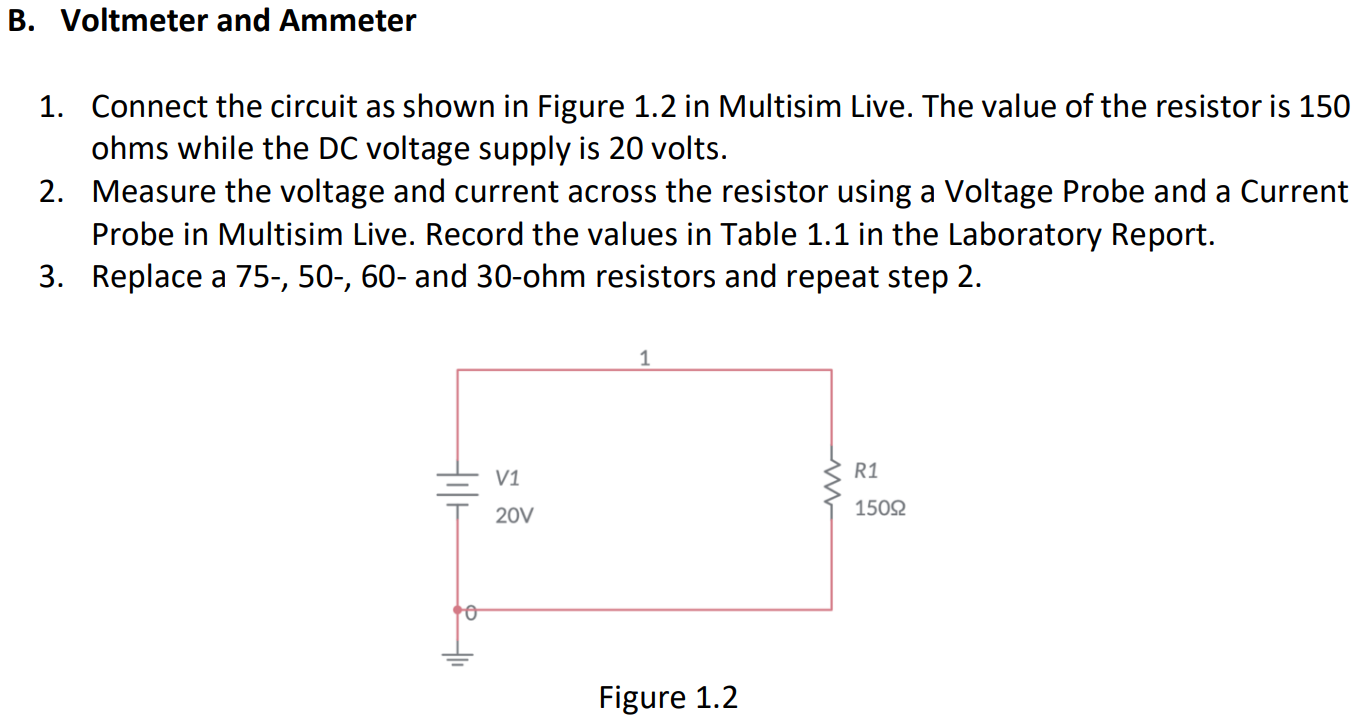 Solved B. Voltmeter And Ammeter 1. Connect The Circuit As | Chegg.com