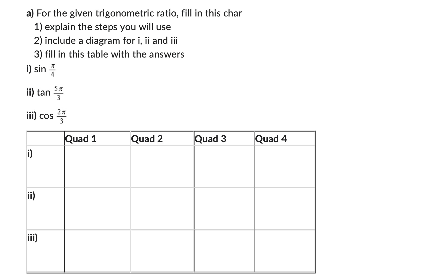 solved-a-for-the-given-trigonometric-ratio-fill-in-this-chegg