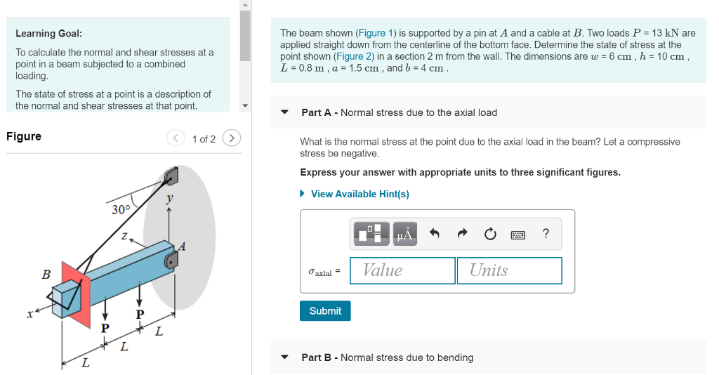 Solved Learning Goal To calculate the normal and shear | Chegg.com