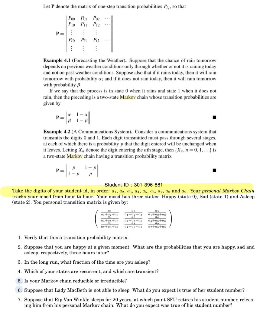 Solved Let P denote the matrix of one-step transition | Chegg.com