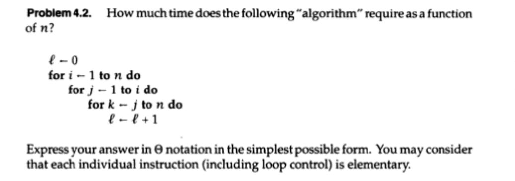 Solved Problem 4.2. How much time does the following | Chegg.com