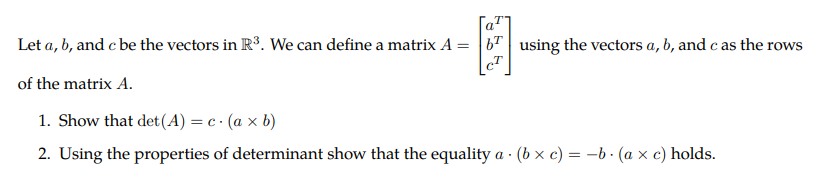 Solved Let A,b, And C Be The Vectors In R3. We Can Define A | Chegg.com