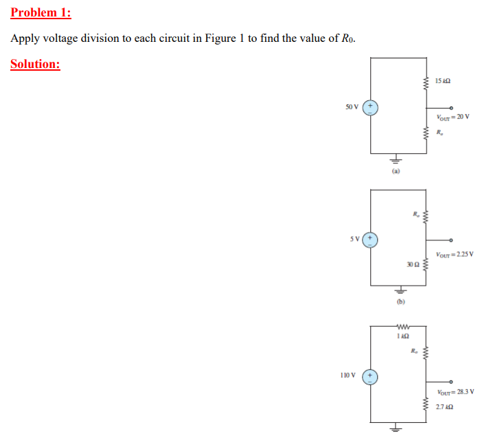 Solved Problem 1:Apply Voltage Division To Each Circuit In | Chegg.com