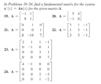 Solved In Problems 19-24, find a fundamental matrix for the | Chegg.com