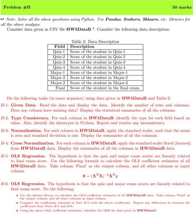 Solved Problem #B 50 Marks Note: Solve All The Above | Chegg.com