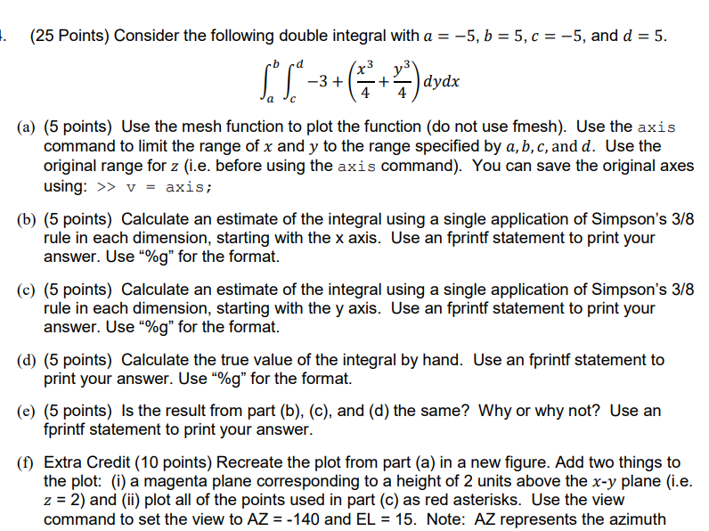 25 Points Consider The Following Double Integral Chegg Com