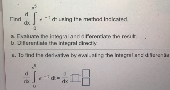 Solved Findfor the following integral. dy dx dt 1- t cos X | Chegg.com