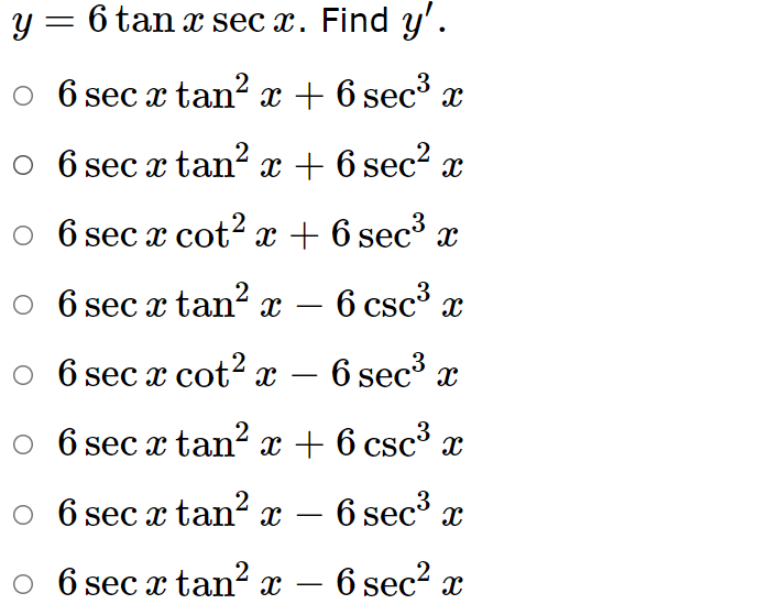 differentiate y 6 − sec x tan x