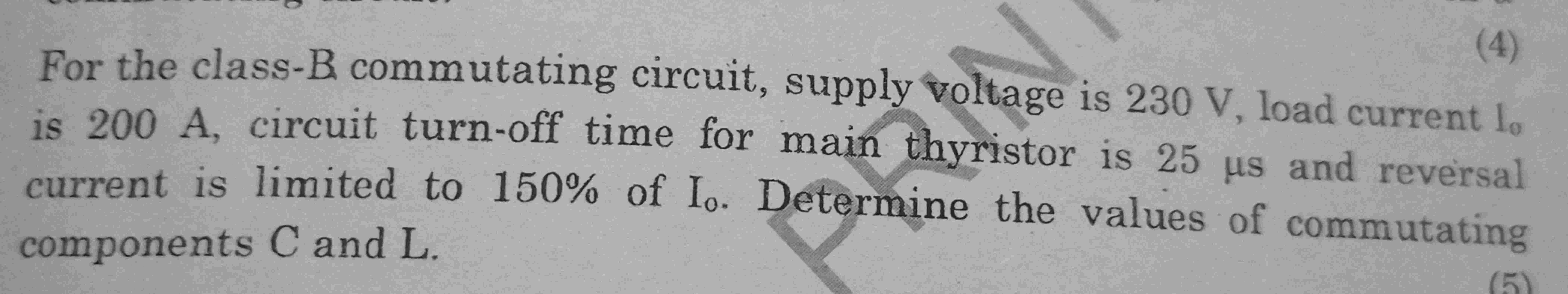 Solved For the class-B commutating circuit, supply voltage | Chegg.com