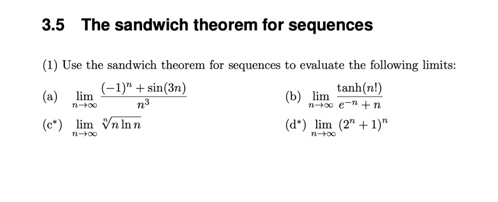 Solved 35 The Sandwich Theorem For Sequences 1 Use The