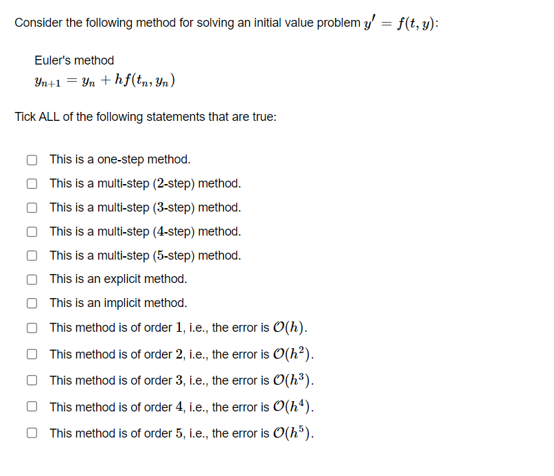 Solved Consider the following method for solving an initial | Chegg.com
