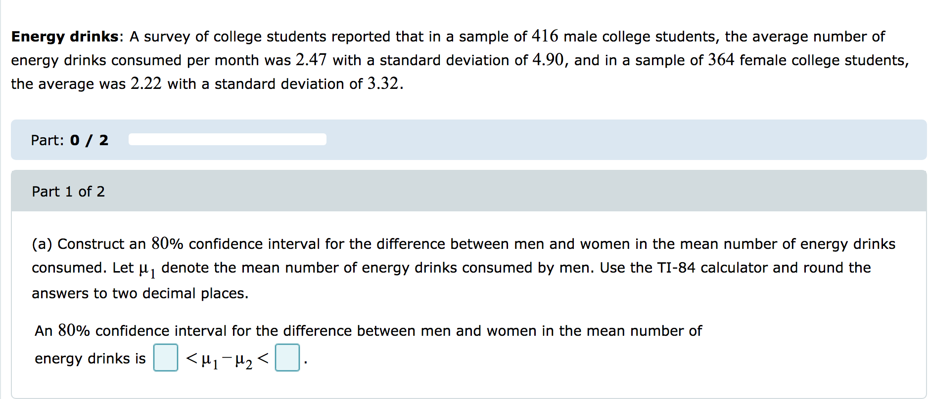 Solved Energy drinks A survey of college students reported
