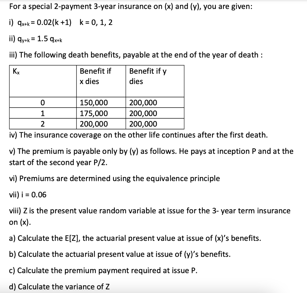 For A Special 2 Payment 3 Year Insurance On X An Chegg Com