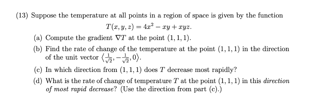 Solved (13) Suppose the temperature at all points in a | Chegg.com