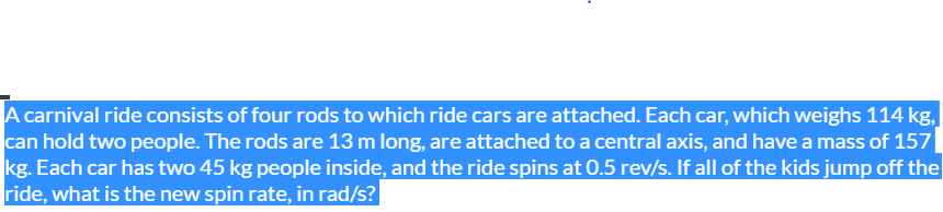 Solved A carnival ride consists of four rods to which ride | Chegg.com