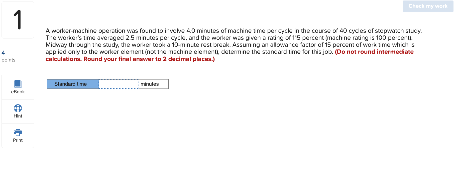 Solved A worker-machine operation was found to involve 4.0 | Chegg.com