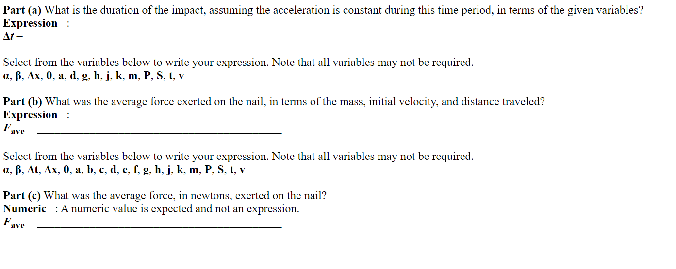 Solved Problem 4 A Hammer Of Mass M 0 43 Kg Is Moving H Chegg Com