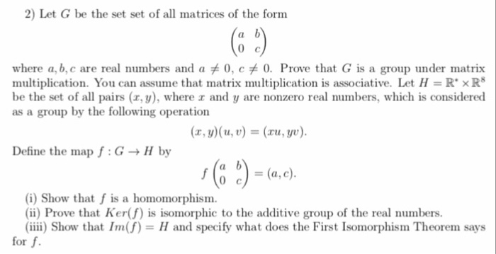 Solved 2) Let G be the set set of all matrices of the form | Chegg.com