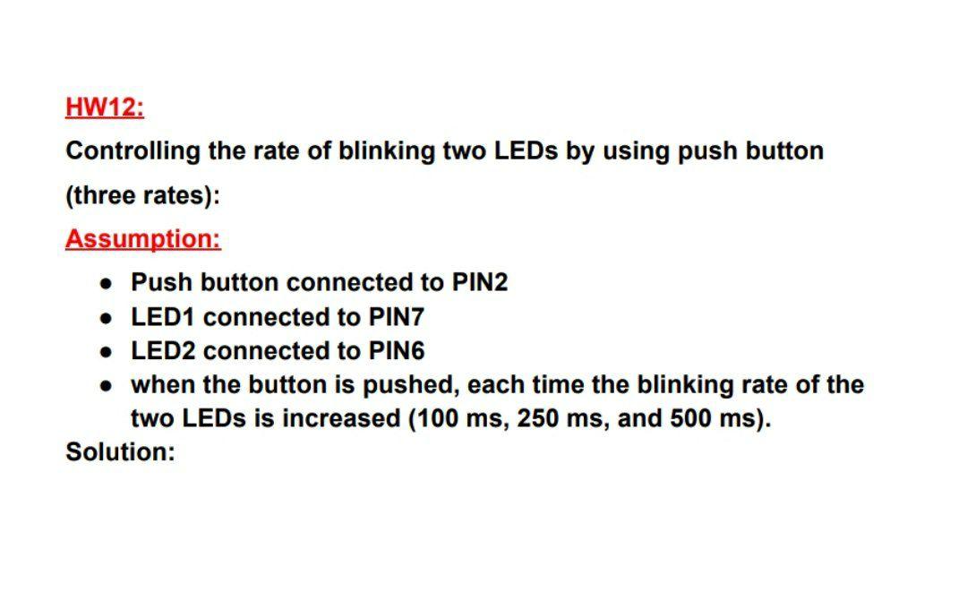 HW12 Controlling the rate of blinking two LEDs by