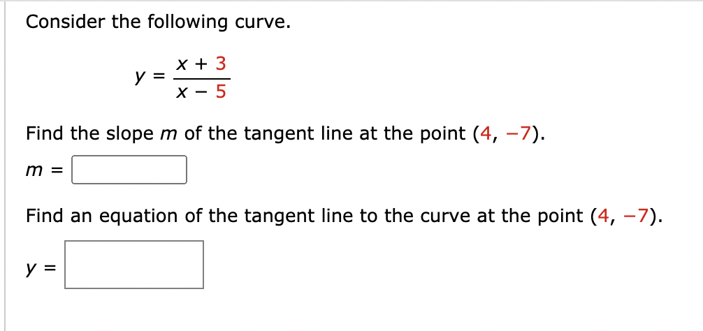 Solved Consider the following curve. x + 3 y = X - 5 Find | Chegg.com