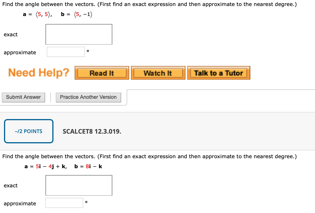 solved-find-the-angle-between-the-vectors-first-find-an-chegg