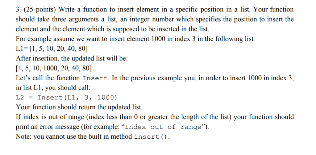 Solved Write a function to insert element in specific | Chegg.com