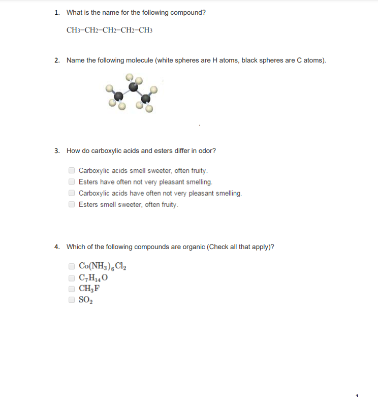 Solved 1. What Is The Name For The Following Compound? | Chegg.com