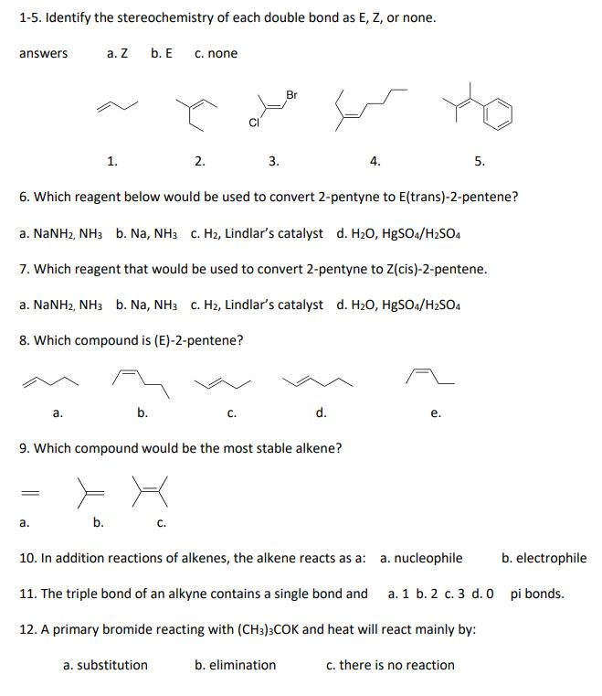 Solved 1-5. Identify the stereochemistry of each double bond | Chegg.com