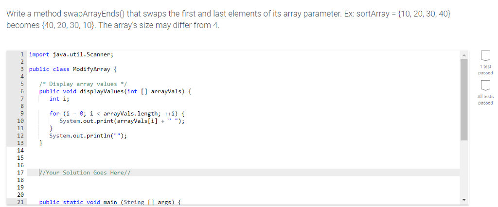 Solved Write a method swapArrayEnds0 that swaps the first | Chegg.com
