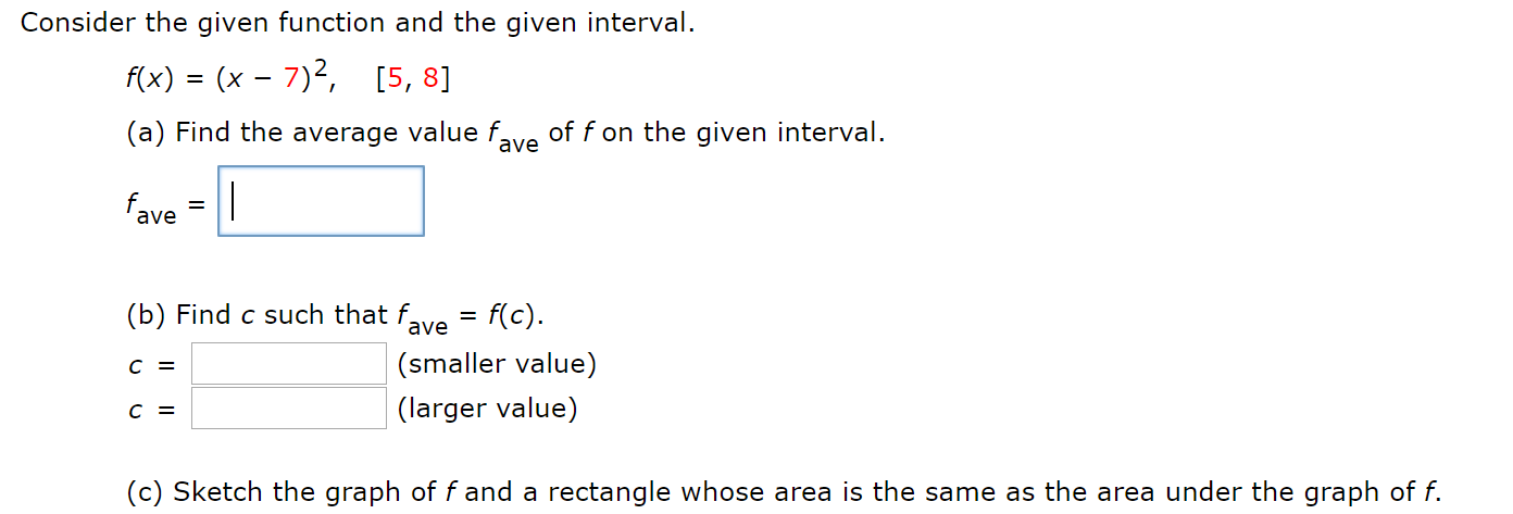 Solved Consider the given function and the given | Chegg.com