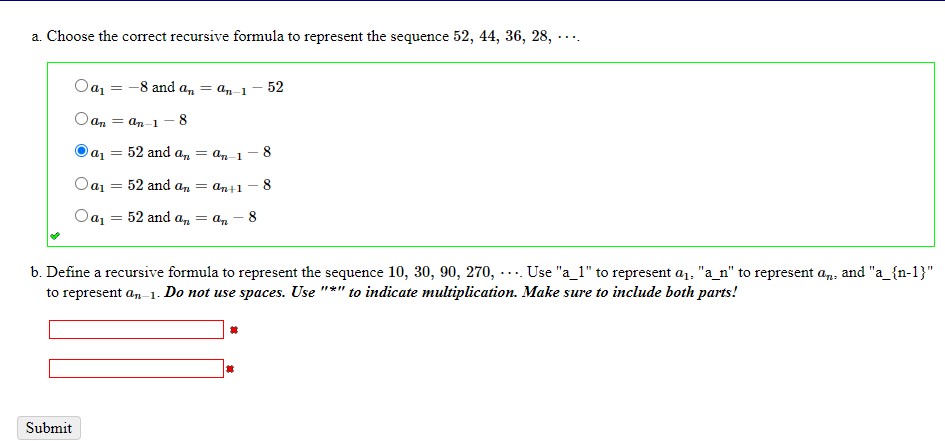 Solved a. Choose the correct recursive formula to represent | Chegg.com