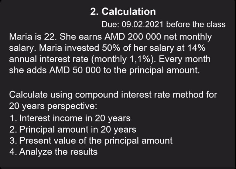 Solved 2. Calculation Due: 09.02.2021 before the class Maria | Chegg.com
