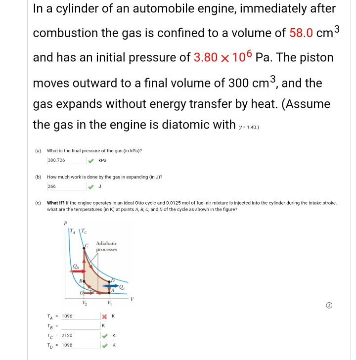 Solved In a cylinder of an automobile engine, immediately