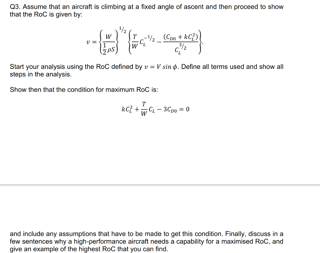 Solved Q3. Assume that an aircraft is climbing at a fixed | Chegg.com