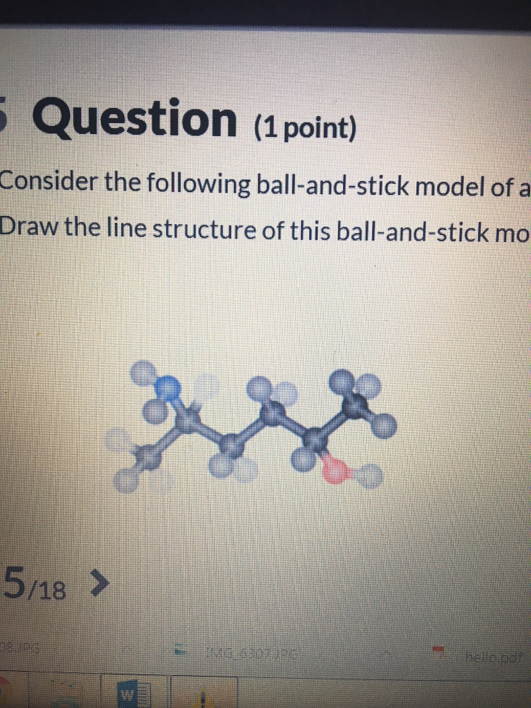 Solved Consider The Following Ball-and-stick Model Of A | Chegg.com