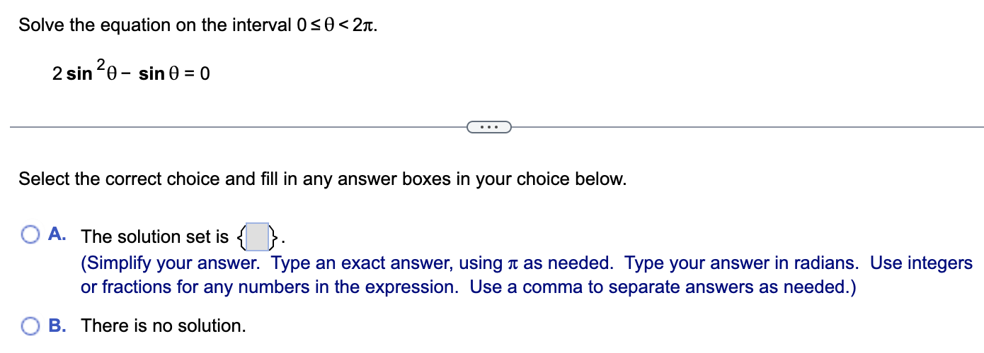 Solved Solve the equation on the interval 0≤θ