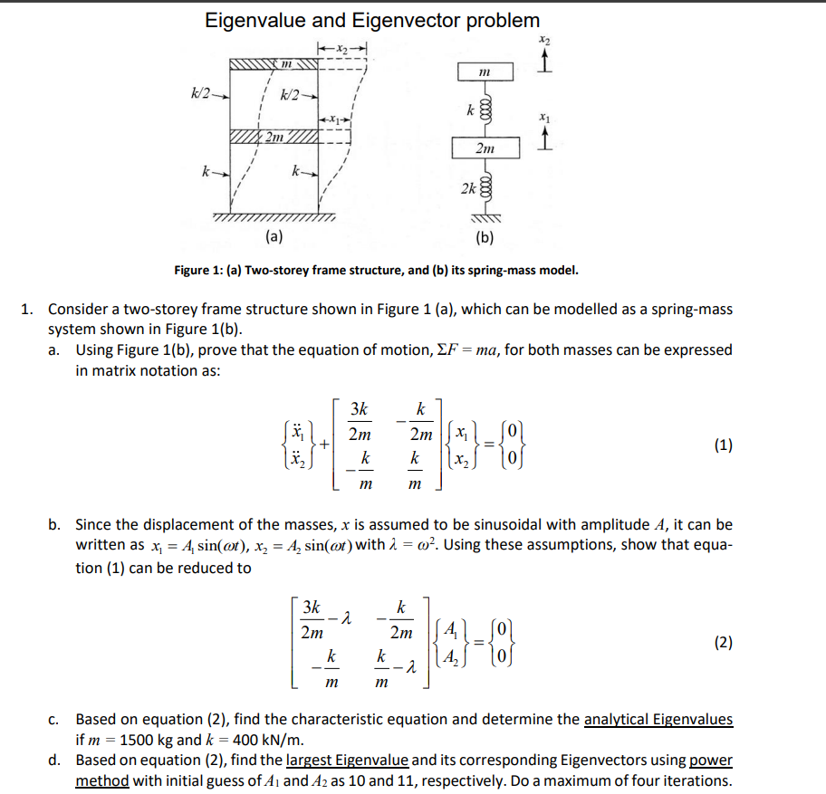 Solved Eigenvalue and Eigenvector problem X2 m k/2 k/2 k | Chegg.com