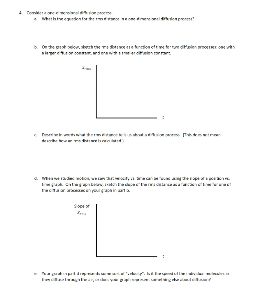 Solved 4. Consider a one-dimensional diffusion process. a. | Chegg.com