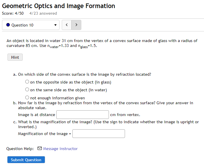 Solved Geometric Optics and Image Formation Score 4/50 4/23