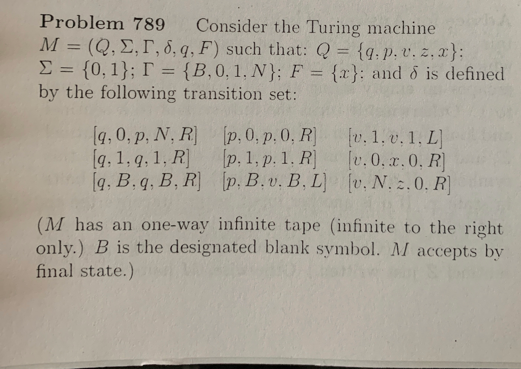 Ng Machine Problem 789 Consider The Turing Machine Chegg Com