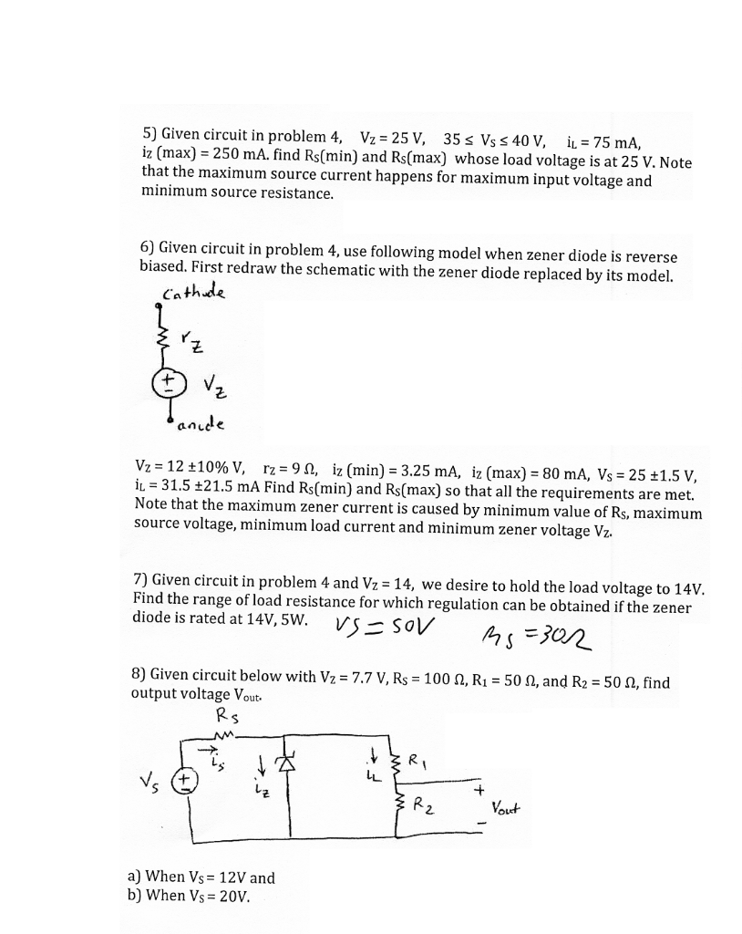 Solved 4) Given circuit below with Vz = 5.6 V, find minimum | Chegg.com