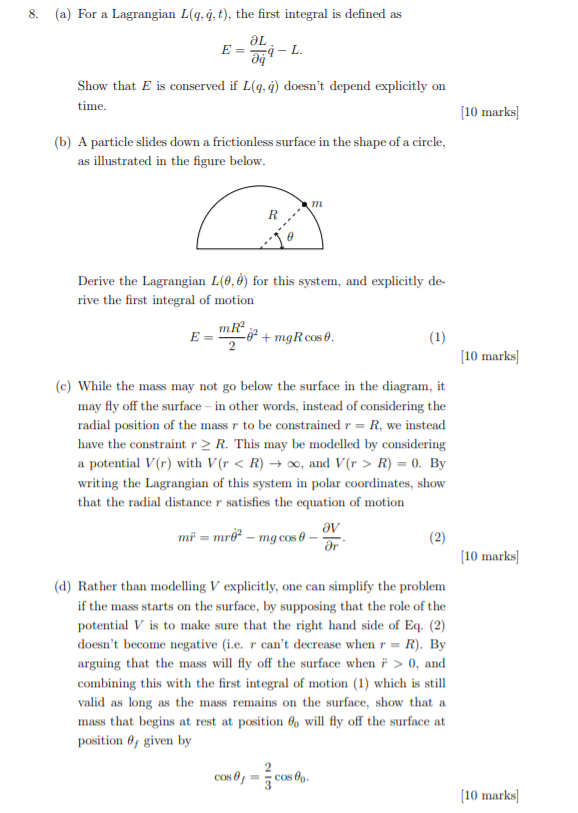 Solved 8. (a) For a Lagrangian L(4,4, t), the first integral | Chegg.com