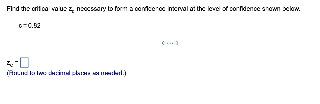 solved-find-the-critical-value-zc-necessary-to-form-a-chegg